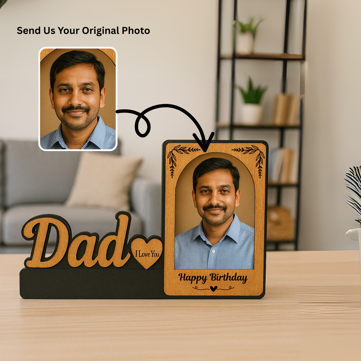 Customized “Dad” Wooden Birthday Photo Frame – A Gift That Says “I Love You” | Dandjdecor.in