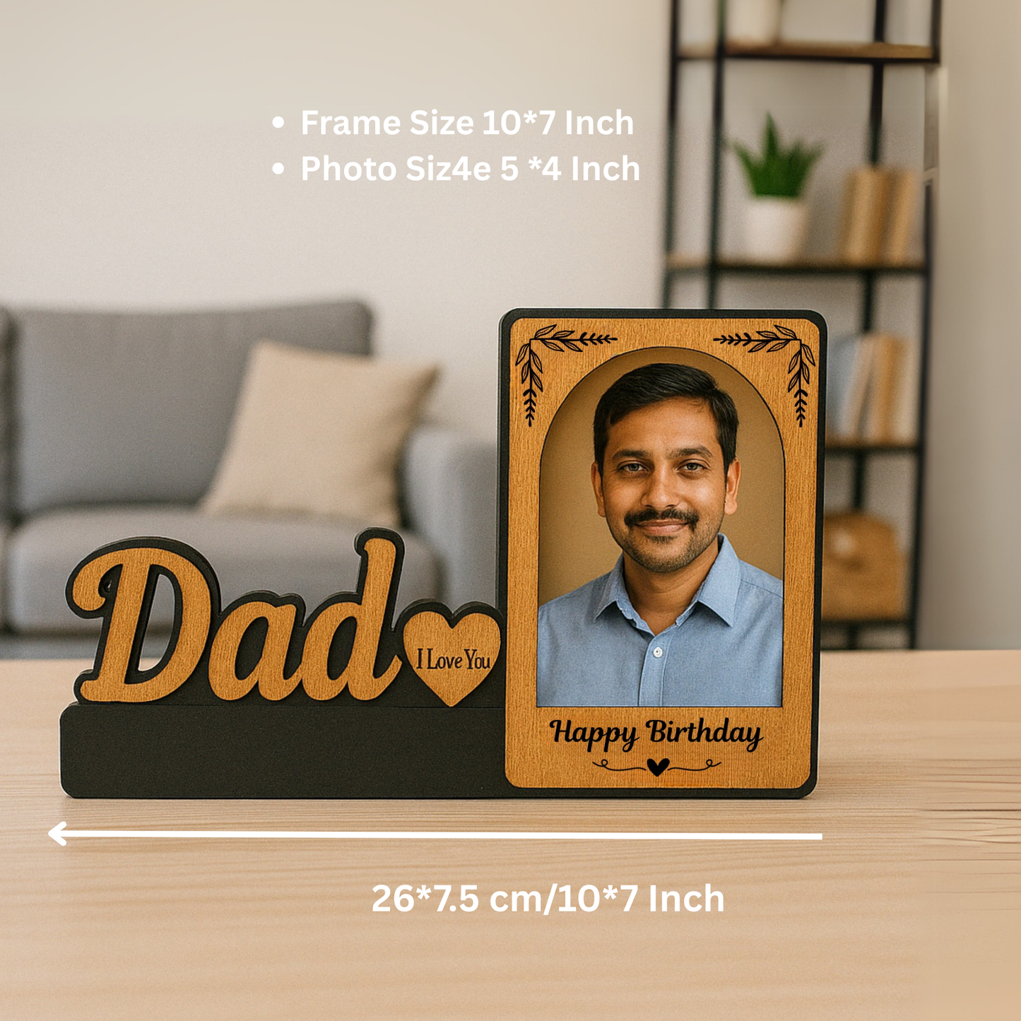 Customized “Dad” Wooden Birthday Photo Frame – A Gift That Says “I Love You” | Dandjdecor.in